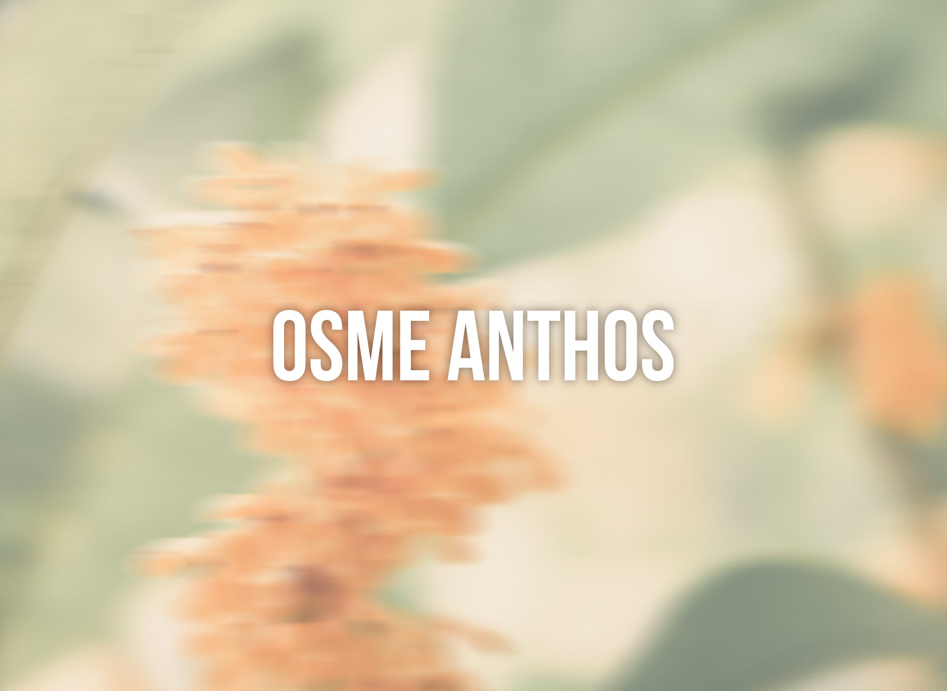 Osme Anthos