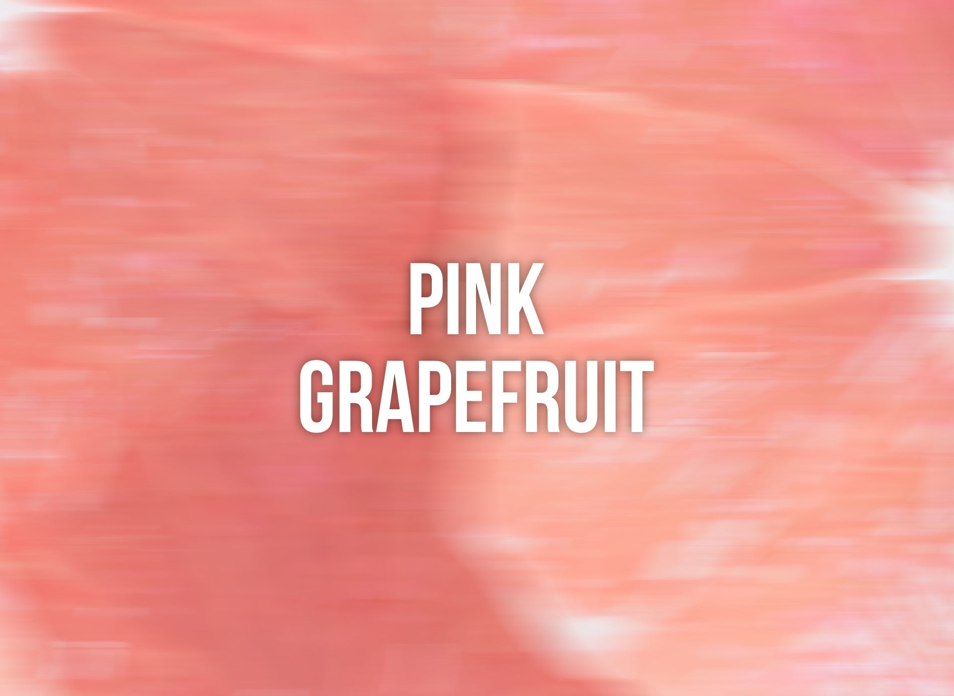 Pink Grapefruit